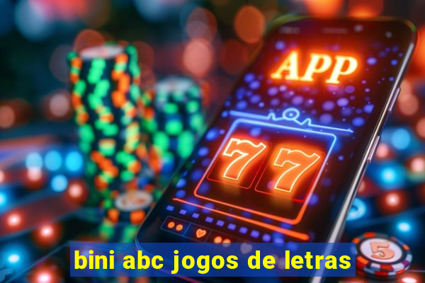 bini abc jogos de letras